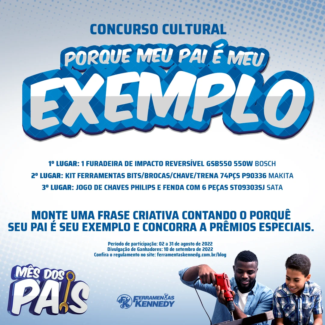 Regulamento do Concurso Cultural “Porque meu pai é meu exemplo”